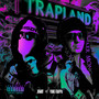 Trapland (Explicit)