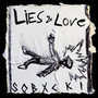 LIES & LOVE (Explicit)