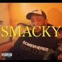 SMACKY (Explicit)