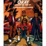 OKAY (feat. Epixode, Phronesis & BjarMah) [Explicit]