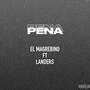 PENA (feat. Landers) [Explicit]