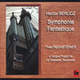 Berlioz: Symphonie Fantastique, Op. 14, H 48 (Fantastic Symphony)