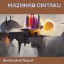 Mazhhab Cintaku