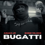 Bugatti (Explicit)