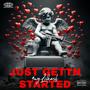 JUST GETTN STARTED (Explicit)