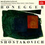 Honegger, Shostakovich: Concertos for Cello and Orchestra