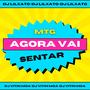 MTG AGORA VAI SENTAR (feat. Dj Vitin Moa) [Explicit]