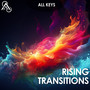 Rising Transitions