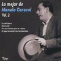 Lo Mejor de Manolo Caracol, Vol. 2