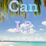 Can I ? (feat. KNG Rello)