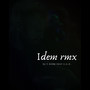 Idem rmx (Explicit)