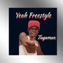 Yeah Freestyle (Explicit)