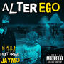 Alter Ego (feat. Jaymo) [Explicit]