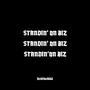 Standin' On Biz (Explicit)