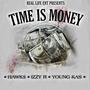 Time Is Money (feat. Young kas) [Explicit]