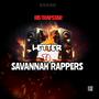 LETTER TO SAVANNAH RAPPERS (feat. NONE)