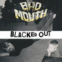 Blacked Out (Explicit)