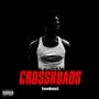 Crossroads (Explicit)