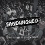 Sandungueo (Explicit)