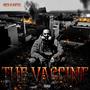 The Vaccine (Explicit)