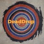 Deaddrop (Explicit)