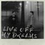 LIVE OFF MY DREAM (feat. Zax) [Explicit]