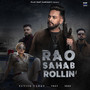 Rao Sahab Rollin'