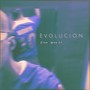 Evolución (Radio Edit)