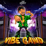 Vibe Gawd (Explicit)