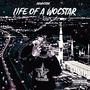 Life Of A Wocstar (Explicit)