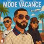 MODE VACANCE