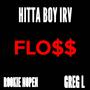 FLO$$ (feat. Rookie NoPen & Greg L Da Great) [Explicit]