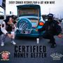 CERTIFIED MONEY GETTER (feat. MISTA MATHEW) [Explicit]