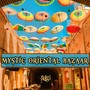 Mystic Oriental Bazaar