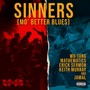 Sinners (Mo' Better Blues) [Explicit]