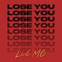 Lose You (Explicit)