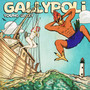 Gallypoli (Explicit)