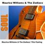 Maurice Williams & The Zodiacs' This Feeling