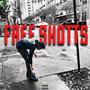 FREE SHOTTS (Explicit)