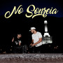 No Sonreía (Explicit)