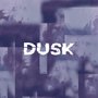 Dusk (Explicit)