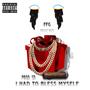 I had to bless myself (feat. Prod by SD) [Explicit]