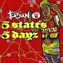 5 States 5 Days (Explicit)