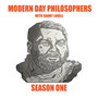 Modern Day Philosophers: Season One (Explicit)
