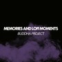 Memories and Lofi Moments