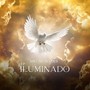 ILUMINADO (Explicit)