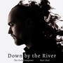 Down By The River (from 