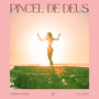 Pincel de Deus (Explicit)
