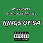 Kings of SA (Explicit)