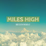 Miles High